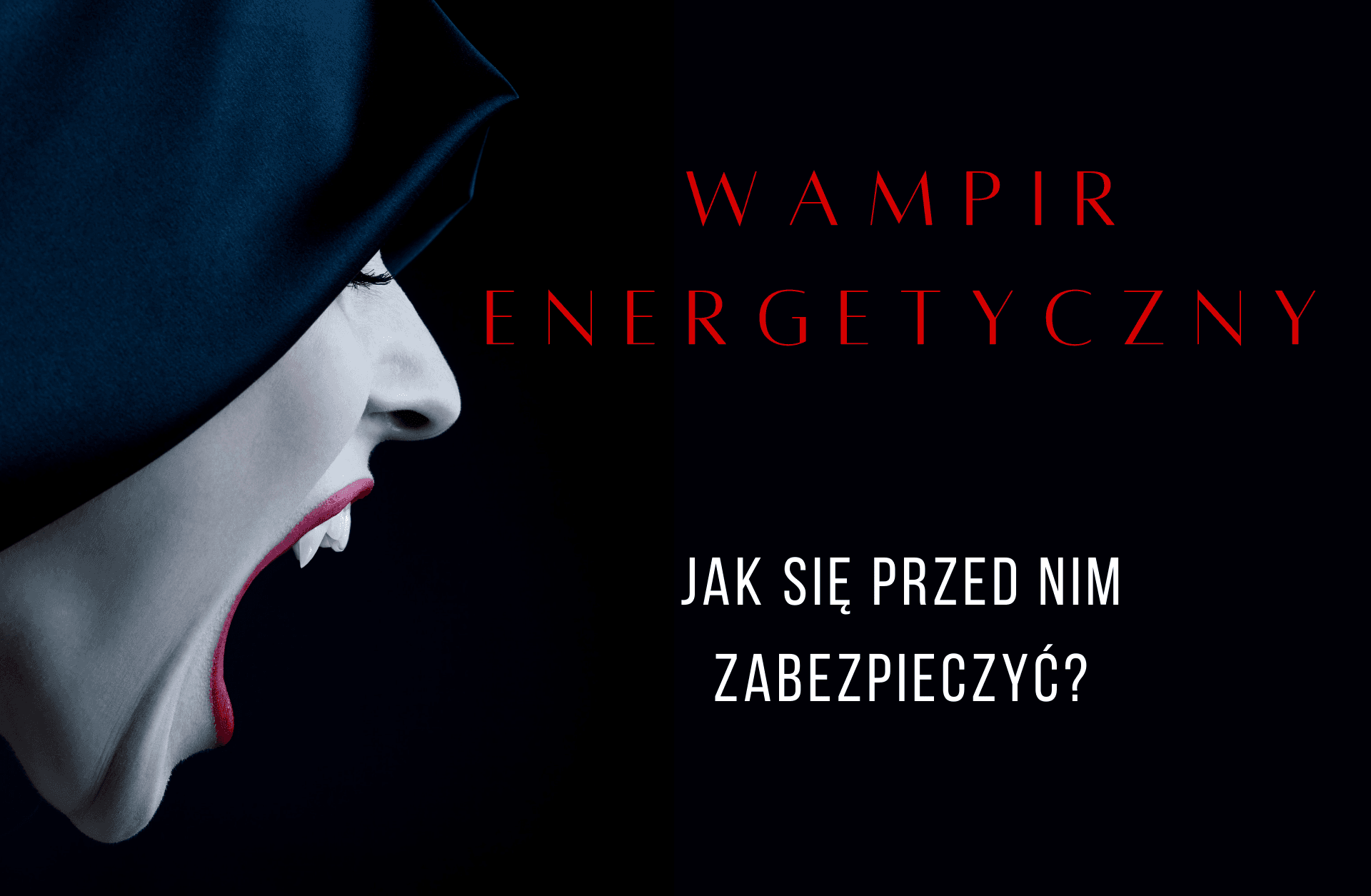 Wampir energetyczny